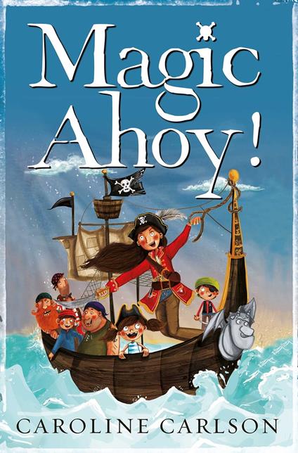 Magic Ahoy! - Caroline Carlson - ebook