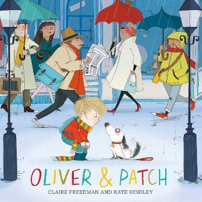 Oliver and Patch - Claire Freedman - cover