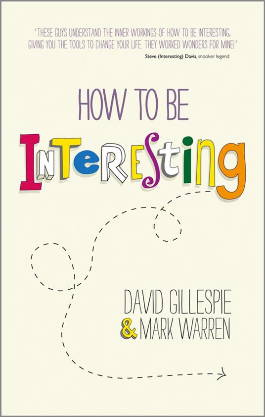How To Be Interesting
