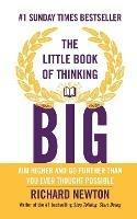 The Little Book of Thinking Big