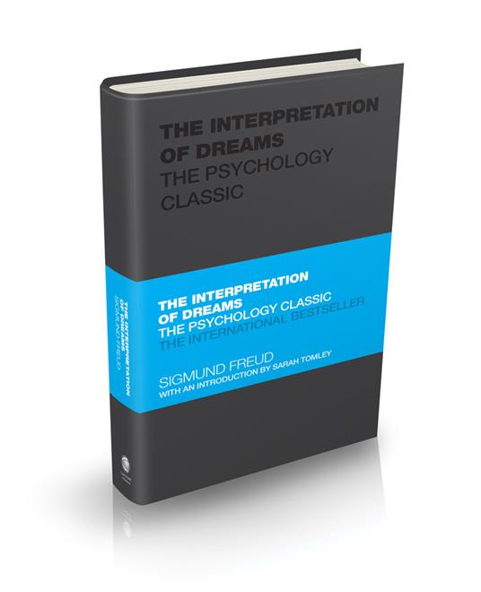 The Interpretation of Dreams: The Psychology Classic - Sigmund Freud - cover