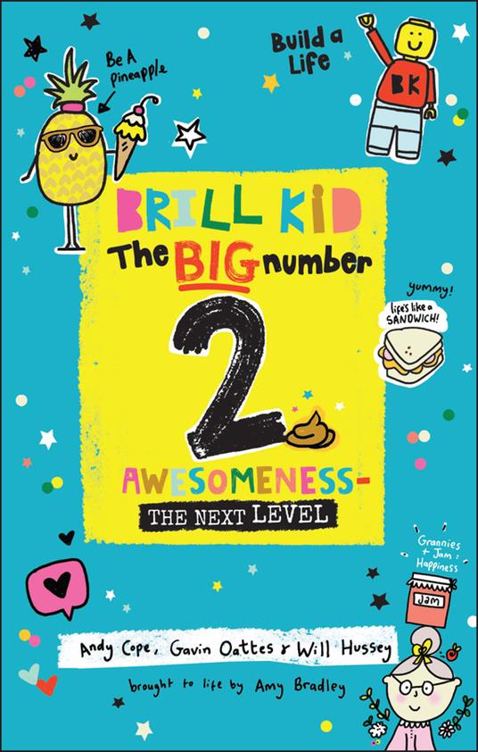 Brill Kid - The Big Number 2: Awesomeness - The Next Level - Andy Cope,Gavin Oattes,Will Hussey - cover