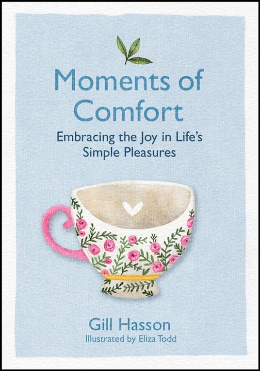 Moments of Comfort