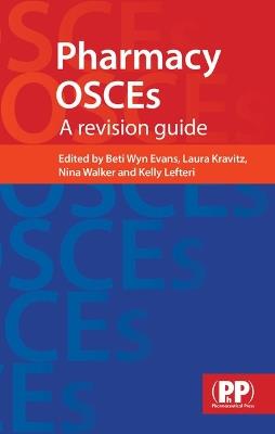Pharmacy OSCEs: A Revision Guide - cover