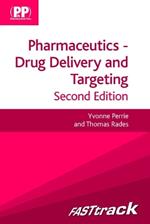 FASTtrack: Pharmaceutics - Drug Delivery and Targeting: Drug Delivery and Targeting