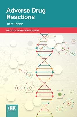 Adverse Drug Reactions: Third Edition - cover