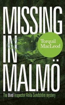 Missing in Malmo - Torquil MacLeod - cover