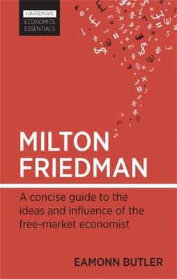 Milton Friedman - Eamonn Butler - cover