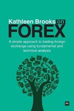Kathleen Brooks on Forex