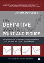 The Definitive Guide to Point and Figure