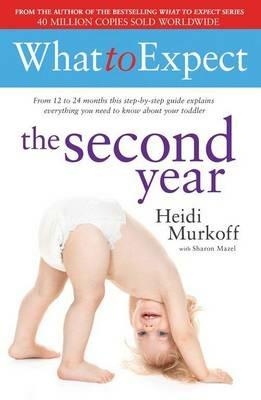 What to Expect: The Second Year - Heidi Murkoff - cover
