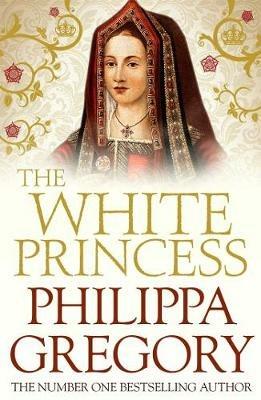The White Princess: Cousins' War 5 - Philippa Gregory - cover