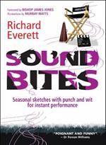 Sound Bites: Seasonal sketches with punch and wit for instant performance