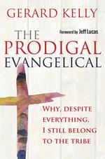 The Prodigal Evangelical