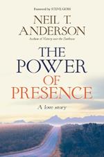 The Power of Presence: A love story