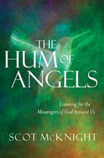 The Hum of Angels