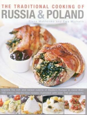 Traditional Cooking of Russia & Poland - Makhonko Elena - cover
