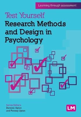 Test Yourself: Research Methods and Design in Psychology: Learning through assessment - cover