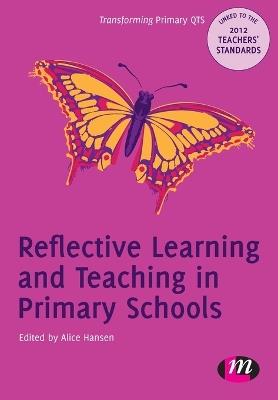 Reflective Learning and Teaching in Primary Schools - cover