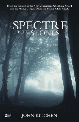 A Spectre in the Stones - John Kitchen - cover