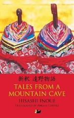 Tales from a Mountain Cave: Stories from Japan's Northeast