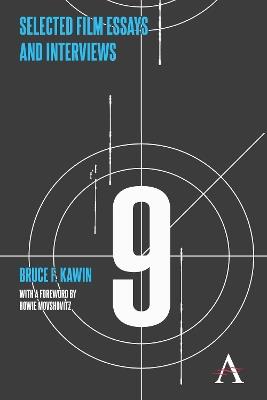 Selected Film Essays and Interviews - Bruce F. Kawin - cover