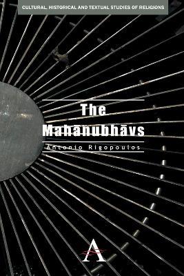 The Mahanubhavs - Antonio Rigopoulos - cover