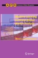 Machine Learning for Vision-Based Motion Analysis: Theory and Techniques - cover