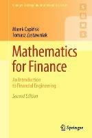 Mathematics for Finance: An Introduction to Financial Engineering - Marek Capinski,Tomasz Zastawniak - cover