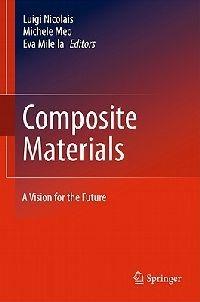 Composite Materials: A Vision for the Future - cover