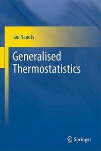 Generalised Thermostatistics - Jan Naudts - cover