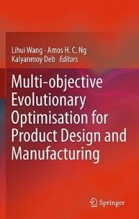 Multi-objective Evolutionary Optimisation for Product Design and Manufacturing - cover