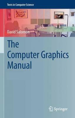 The Computer Graphics Manual - David Salomon - cover