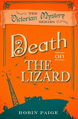 Death on the Lizard: A Victorian Mystery (12) - Robin Paige - cover