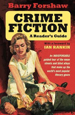 Crime Fiction: A Reader's Guide - Barry Forshaw - cover