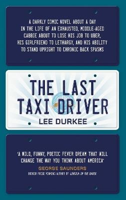 The Last Taxi Driver - Lee Durkee - cover