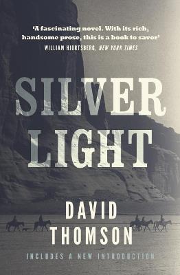 Silver Light - David Thomson - cover