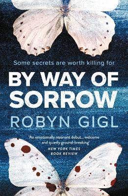 By Way of Sorrow - Robyn Gigl - cover