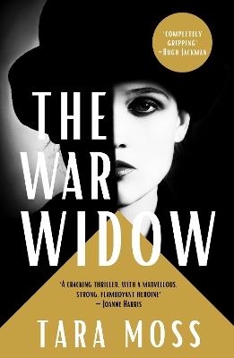 The War Widow - Tara Moss - cover