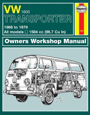 VW Transporter 1600 (68 - 79) Haynes Repair Manual - Haynes Publishing - cover