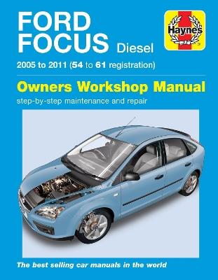 Ford Focus Diesel (05 - 11) 54 to 61 Haynes Repair Manual - Haynes Publishing - cover
