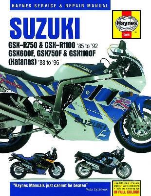 Suzuki GSX-R750 & GSX-R1100, GSX600F, GSX750F & GSX1100F (Katanas) (86 - 96) - Haynes Publishing - cover