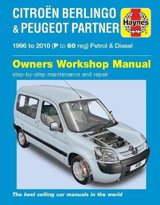 Citroen Berlingo & Peugeot Partner Petrol & Diesel (96 - 10) Haynes Repair Manual - Haynes Publishing - cover