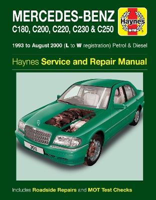 Mercedes-Benz C-Class Petrol & Diesel (93 - Aug 00) Haynes Repair Manual - Haynes Publishing - cover