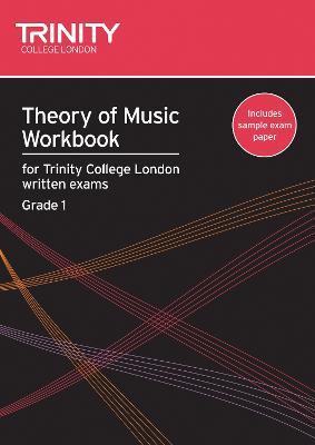 Theory of Music Workbook Grade 1 (2007) - Trinity College London - cover