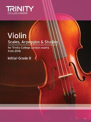 Violin Scales, Arpeggios & Studies Initial–Grade 8 from 2016 - cover