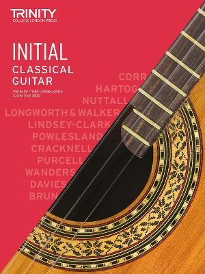 Trinity College London Classical Guitar Exam Pieces From 2020: Initial - Trinity College London - cover
