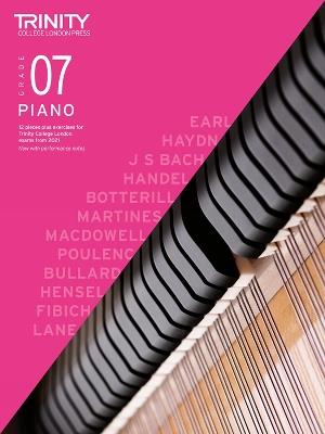 Trinity College London Piano Exam Pieces Plus Exercises From 2021: Grade 7 - Trinity College London - cover