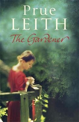 The Gardener - Prue Leith - cover