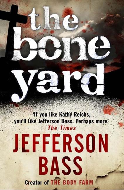 The Bone Yard